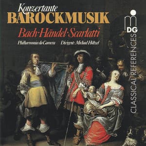 Bach, Händel & Scarlatti: Konzertante Barockmusik - Michael Höltzel
