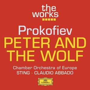 Prokofiev: Peter and the Wolf - Sergei Prokofiev