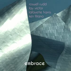 Embrace - Roswell Rudd