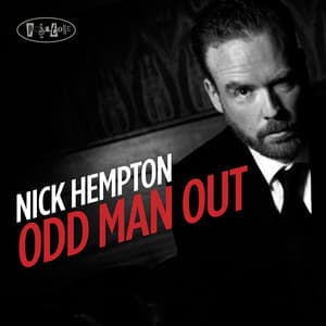 Odd Man Out - Nick Hempton