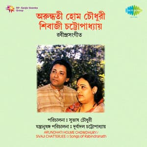 Songs of Rabindranath - Arundhati Holme Chowdhury