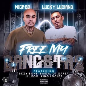Free My Gangstaz - Wicked