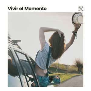 Vivir el Momento - Música Yoga