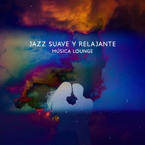 Jazz Suave y Relajante - Paraíso Jazz Verano