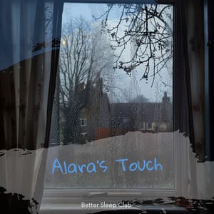 Alara's Touch - Better Sleep Club