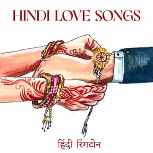 Hindi Love Songs – हिंदी रिंगटोन - Indian Heart