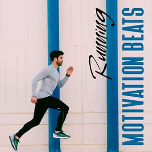 Running Motivation Beats: Chillout for Running, Music for Running - Running Music Ensemble