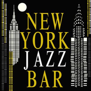 New York Jazz Bar - Lounge Piano Music Café After Dark