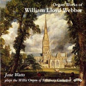 Organ Works of William Lloyd Webber - William Lloyd Webber