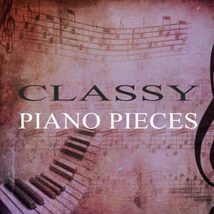 Classy Piano Pieces - Soft Background Music