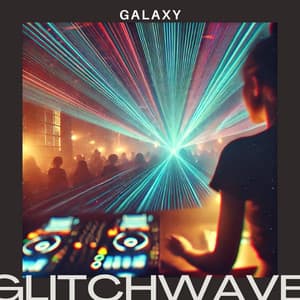 Glitchwave Galaxy - Chill Out Zone
