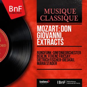 Mozart: Don Giovanni, Extracts - Wolfgang Amadeus Mozart
