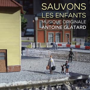 Musique Originale d'Antoine Glatard - Sauvons les Enfants - Antoine Glatard