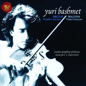 Walton: Viola Concerto / Bruch: Concerto for Violin & Viola - Yuri Bashmet