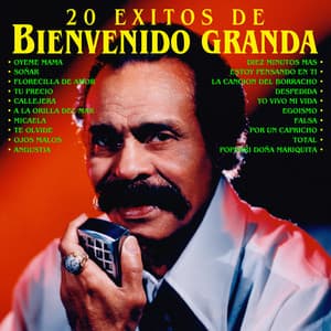 20 Éxitos de Bienvenido Granda - Bienvenido Granda