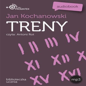 Jan Kochanowski: Treny - Antoni Rot