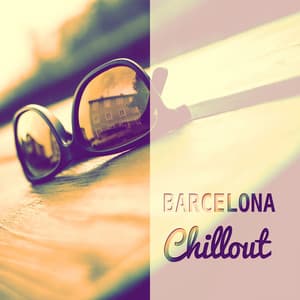 Barcelona Chillout – Beach Party Music Collection, Relaxation del Mar, Summertime - Total Chill Out Empire