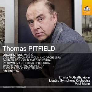 Pitfield: Orchestral Music - Thomas Pitfield