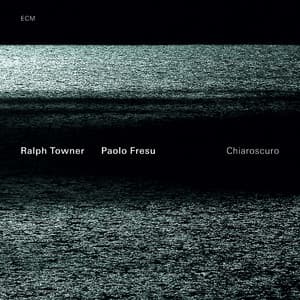 Chiaroscuro - Ralph Towner