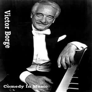 Comedy In Music - Victor Borge