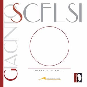 Giacinto Scelsi Collection, Vol. 1 - Giacinto Scelsi
