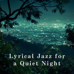 Lyrical Jazz for a Quiet Night - Eximo Blue