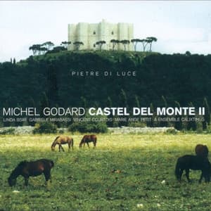Castel Del Monte II - Michel Godard
