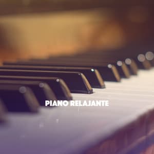 Piano Relajante - Musica Relajante