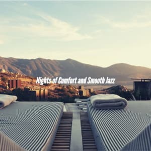 Nights of Comfort and Smooth Jazz - Coffee & Jazz
