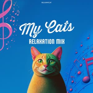 My Cats Relaxation Mix - RelaxMyCat