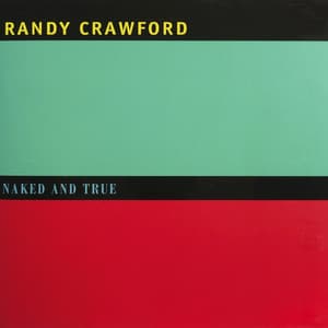 Naked and True - Randy Crawford