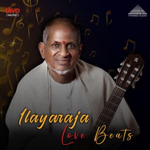 Ilayaraja Love Beats - Ilaiyaraaja
