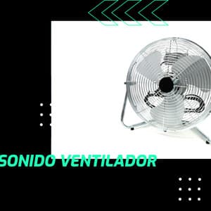 Sonido Ventilador - Prince Sereno