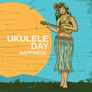 Ukulele Day: Happiness, Relax and Lovense - Tropical Ocean Waves Oasis