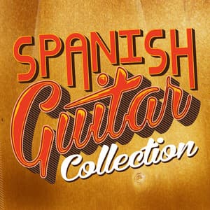 Classic Spanish Guitar Collection - Guitarra Clásica Española, Spanish Classic Guitar