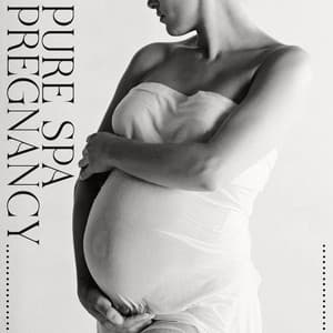 Pure Spa Pregnancy - Pure Spa Massage Music