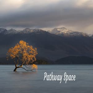 Pathway Space - Música Relajante
