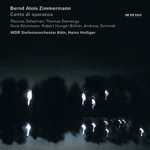 Zimmermann: Canto di speranza / Violin Concerto - Bernd Alois Zimmermann