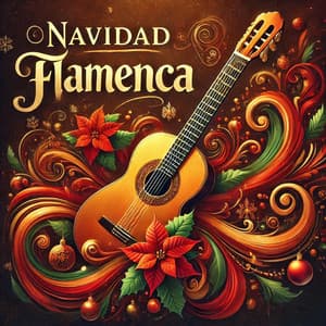 Navidad Flamenca - Canciones de cuna para bebés