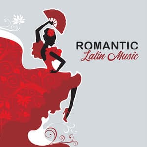 Romantic Latin Music: Top 100, Best Instrumental Music for Relax, Sensual Latin Music Best Hits - Brazilian Lounge Collection