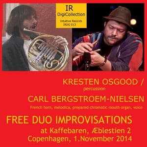 Free Duo Improvisations - Kresten Osgood