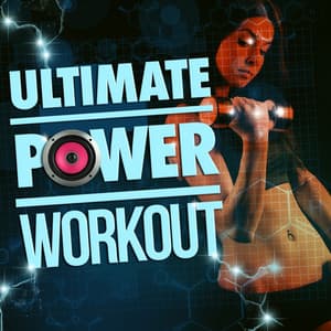 Ultimate Power Workout - Ultimate Fitness Playlist Power Workout Trax