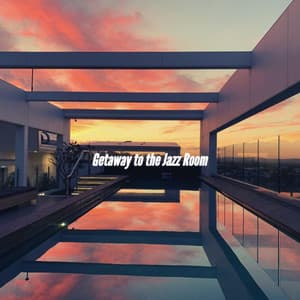 Getaway to the Jazz Room - Musique pour Cuisiner