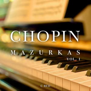 Chopin - Mazurkas Vol 1 - C Red