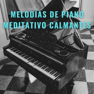 Ecos Etéreos: Melodías De Piano Meditativo Calmantes - Relajación de piano definitiva