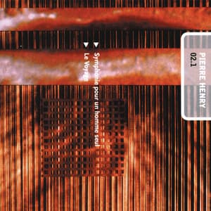 Mix Pierre Henry 02.1-Symphonie Pour Un Homme Seul-Le Voyage - Pierre Henry