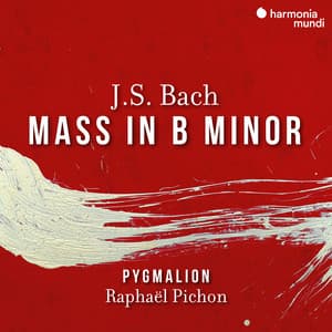 J. S. Bach: Mass in B Minor, BWV 232 - Johann Sebastian Bach