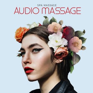 Audio Massage - Spa Massage
