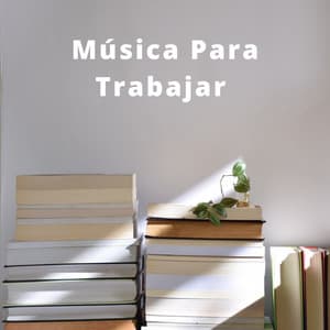 Música Para Trabajar: Música De Piano Para Estudiar - Relajación Piano