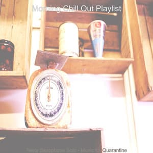 Tenor Saxophone Solo - Music for Quarantine - Morning Chill Out Playlist